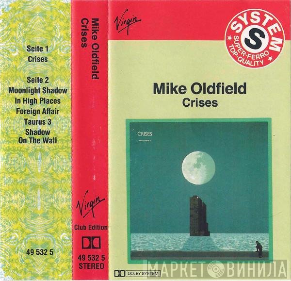 Mike Oldfield  - Crises