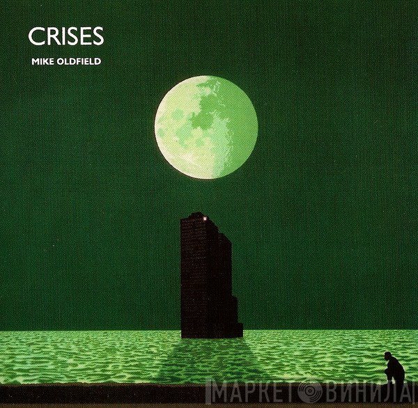 Mike Oldfield  - Crises