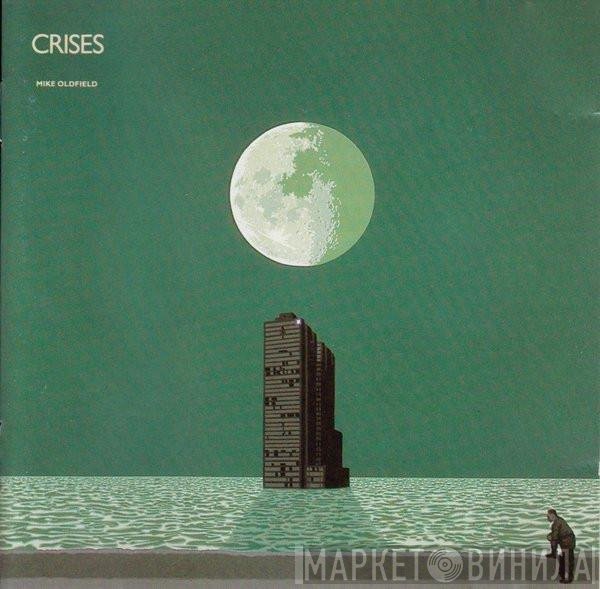 Mike Oldfield  - Crises
