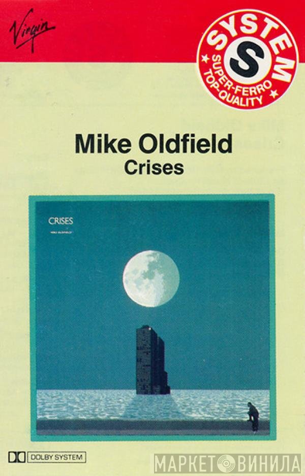 Mike Oldfield  - Crises