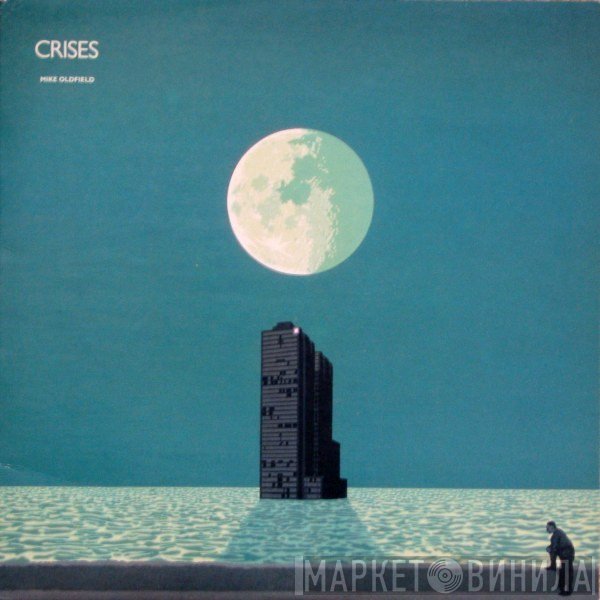 Mike Oldfield  - Crises