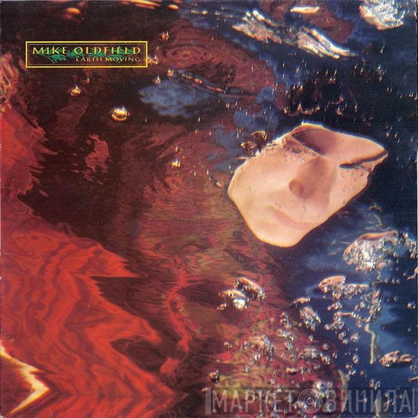 Mike Oldfield  - Earth Moving