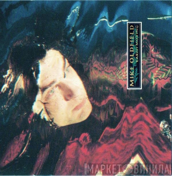 Mike Oldfield  - Earth Moving