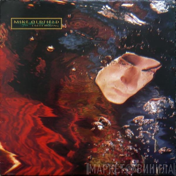 Mike Oldfield  - Earth Moving