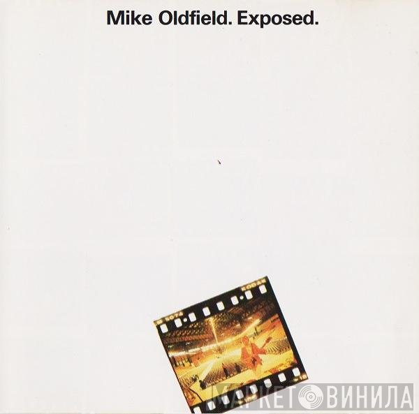 Mike Oldfield  - Exposed