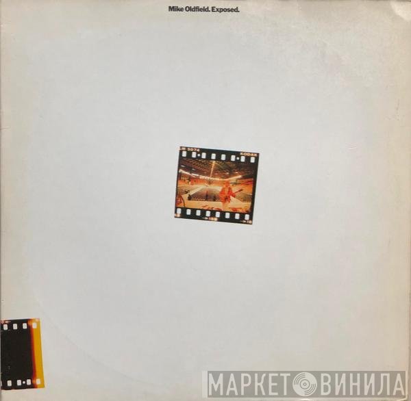Mike Oldfield  - Exposed