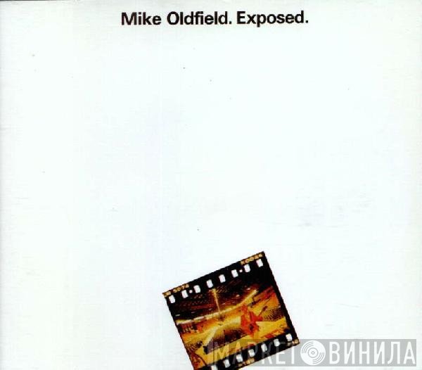 Mike Oldfield  - Exposed