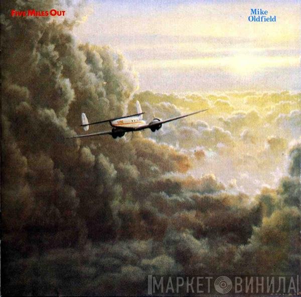 Mike Oldfield - Five Miles Out