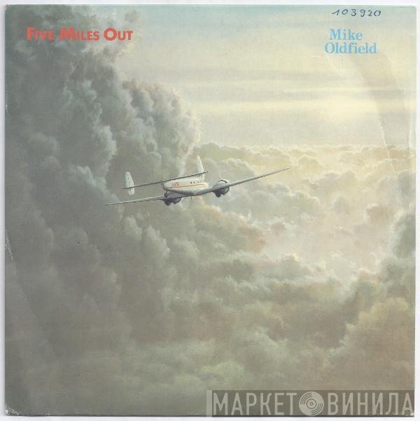 Mike Oldfield - Five Miles Out