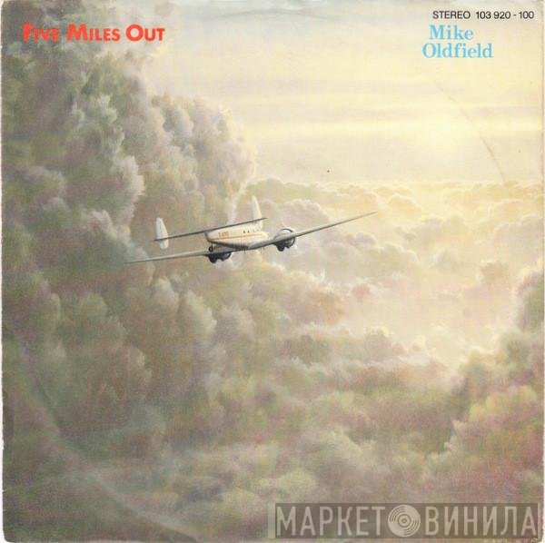 Mike Oldfield - Five Miles Out
