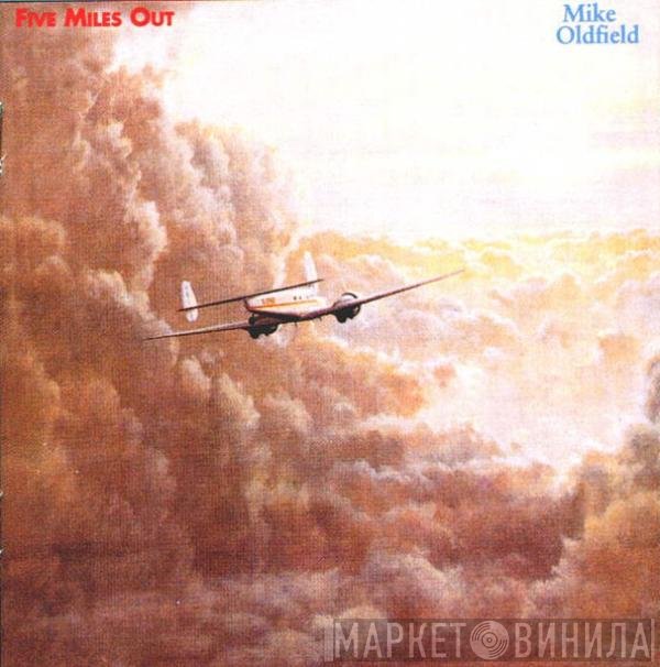 Mike Oldfield - Five Miles Out