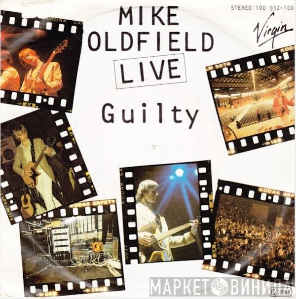 Mike Oldfield  - Guilty (Live)