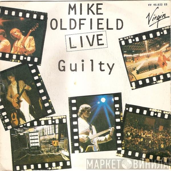 Mike Oldfield  - Guilty (Live)