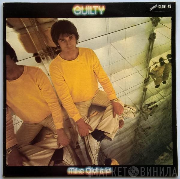 Mike Oldfield  - Guilty