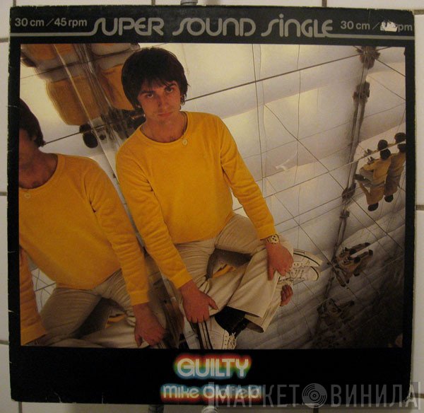 Mike Oldfield  - Guilty