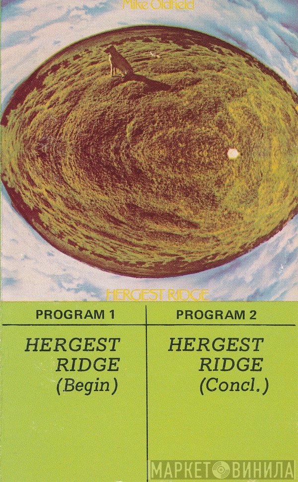 Mike Oldfield  - Hergest Ridge
