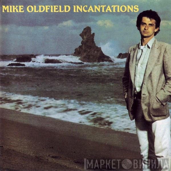 Mike Oldfield - Incantations