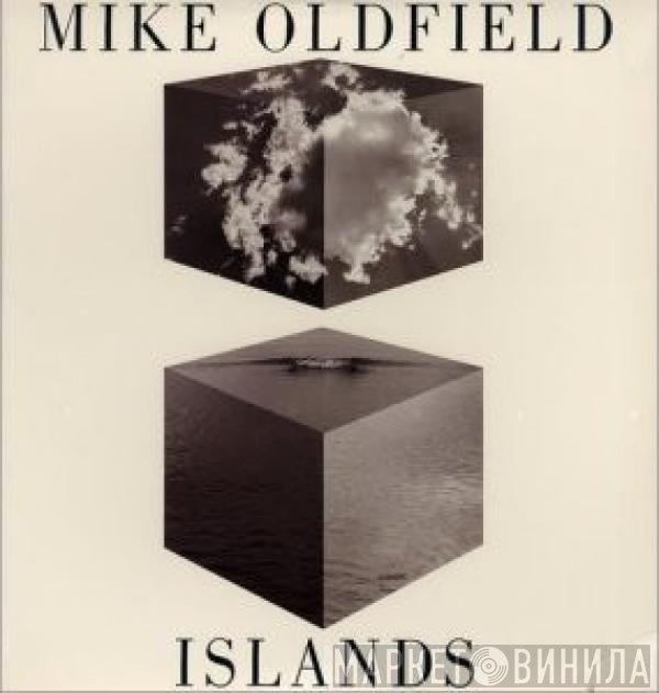 Mike Oldfield  - Islands