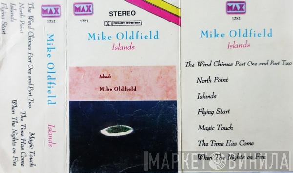 Mike Oldfield  - Islands