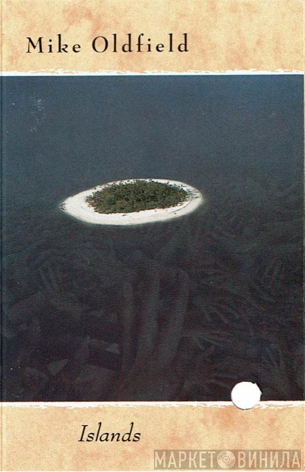 Mike Oldfield  - Islands