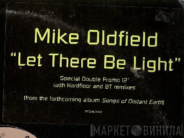 Mike Oldfield  - Let There Be Light