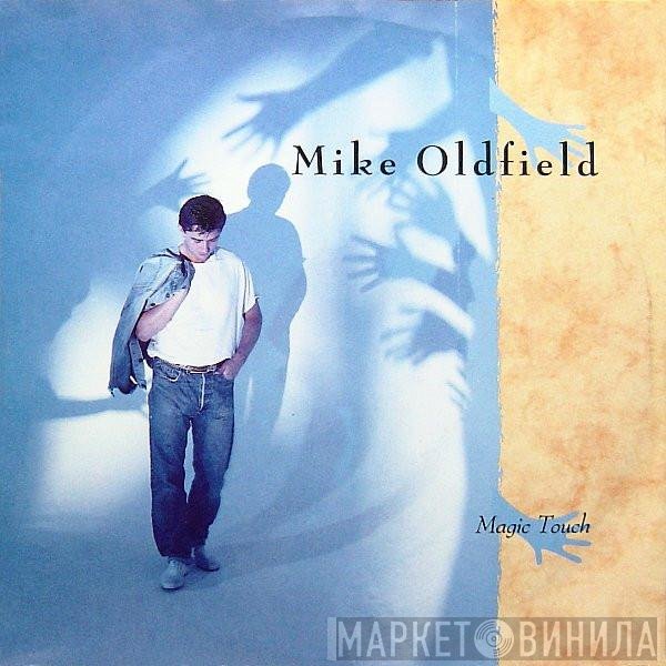 Mike Oldfield  - Magic Touch
