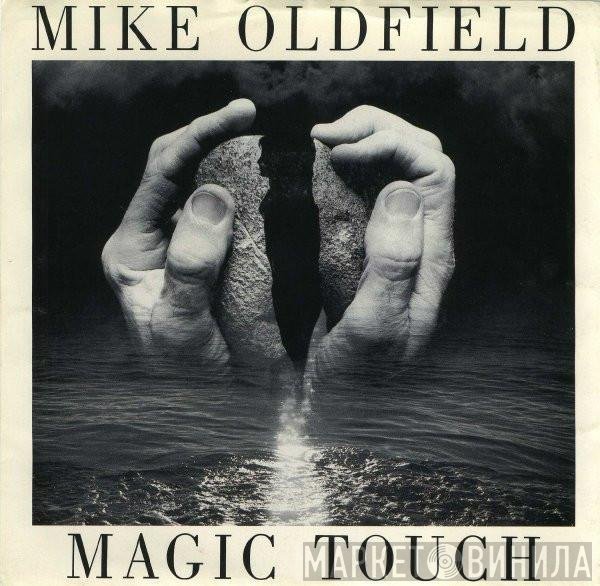 Mike Oldfield  - Magic Touch
