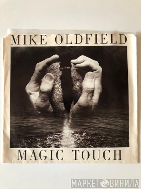 Mike Oldfield  - Magic Touch