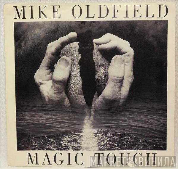 Mike Oldfield  - Magic Touch