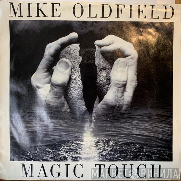 Mike Oldfield  - Magic Touch