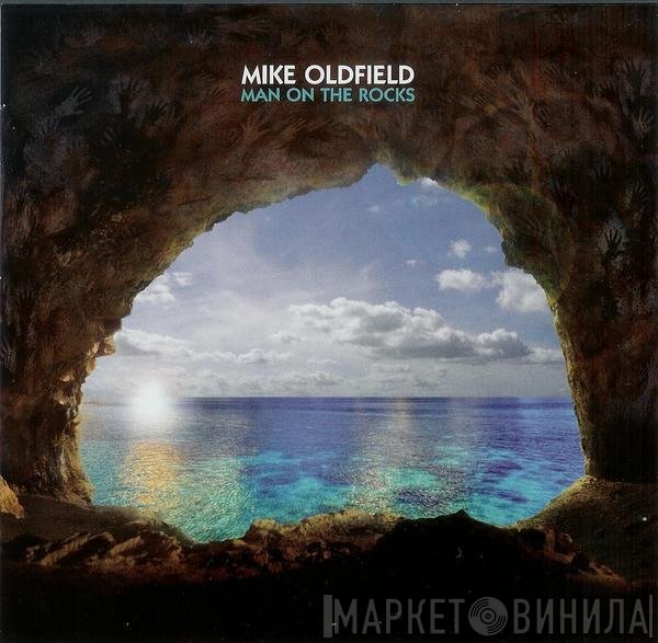 Mike Oldfield  - Man On The Rocks