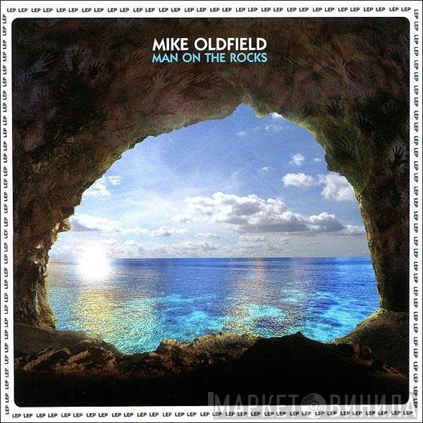 Mike Oldfield  - Man On The Rocks