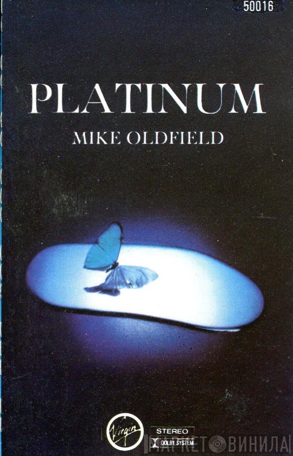 Mike Oldfield  - Platinum
