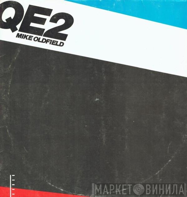 Mike Oldfield  - QE2