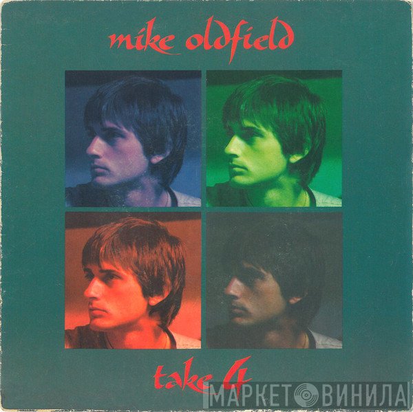 Mike Oldfield  - Take 4