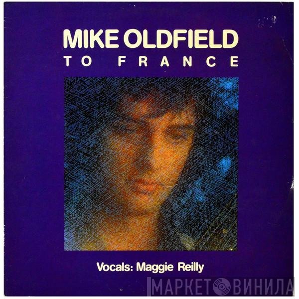 Mike Oldfield - To France
