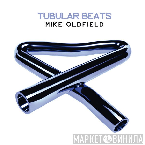 Mike Oldfield  - Tubular Beats