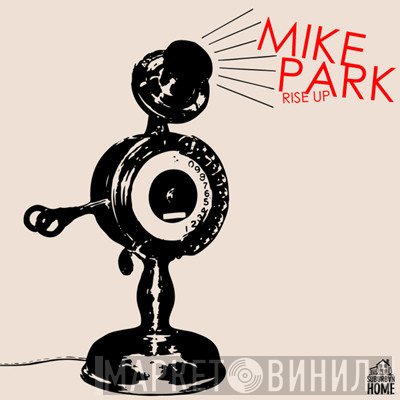 Mike Park / O Pioneers!!!  - Rise Up / Stressing The Fuck Out