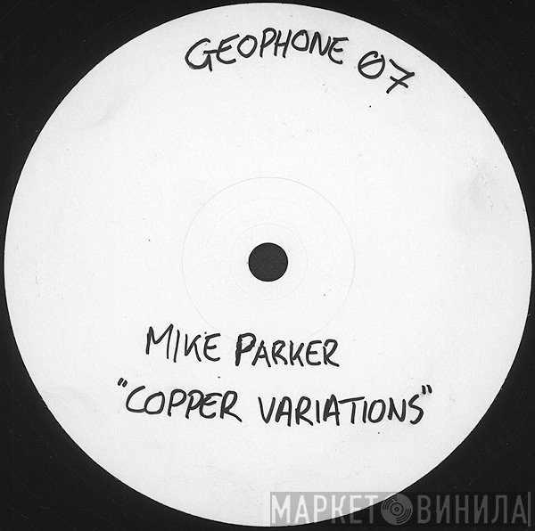 Mike Parker  - Copper Variations
