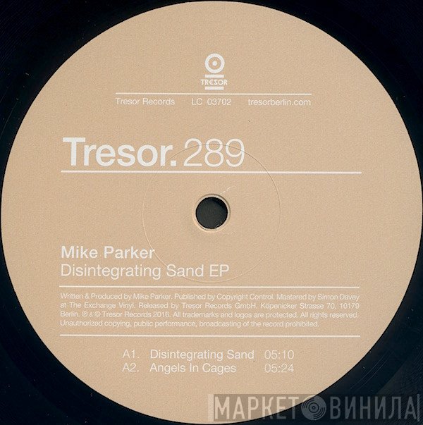 Mike Parker  - Disintegrating Sand EP