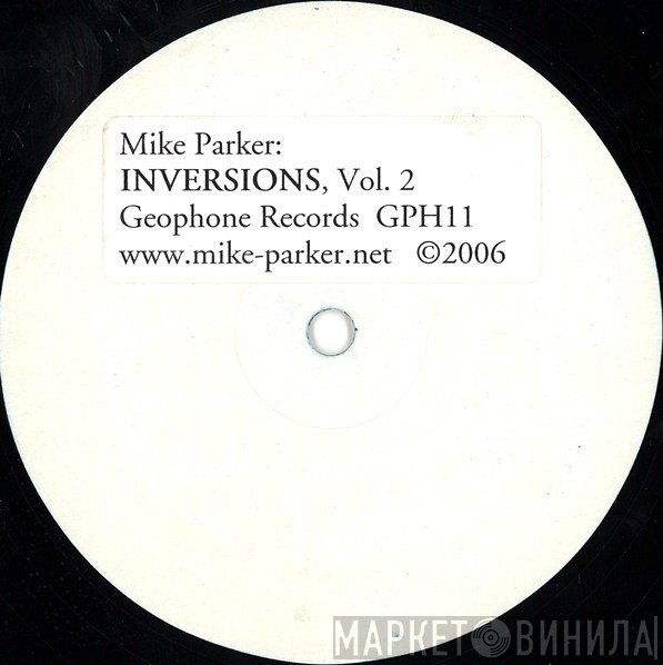 Mike Parker  - Inversions, Vol. 2