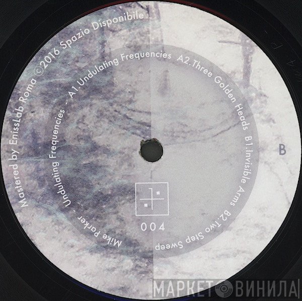 Mike Parker  - Undulating Frequencies