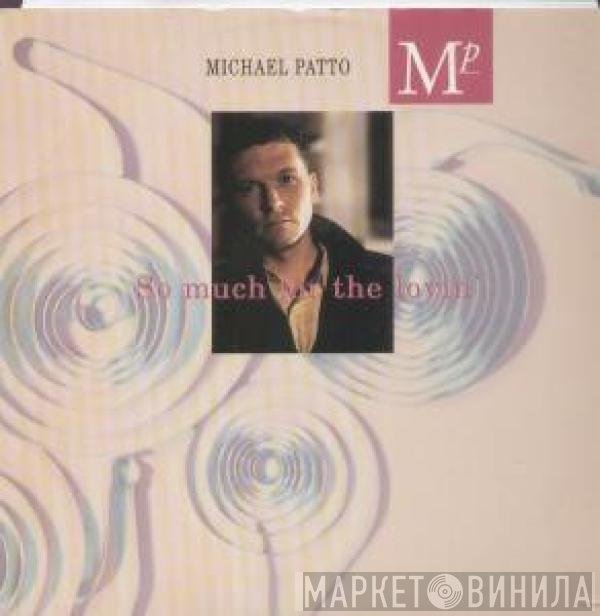 Mike Patto - So Much For The Lovin'