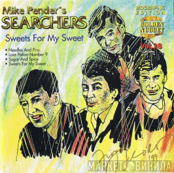 Mike Pender's Searchers  - Sweets For My Sweet