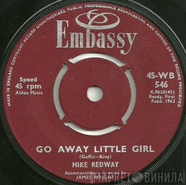 Mike Redway, Bud Ashton And His Group - Go Away Little Girl / Diamonds