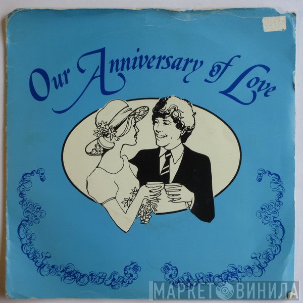 Mike Redway - Our Anniversary Of Love