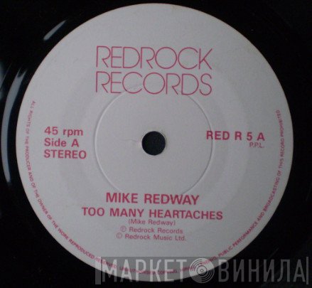 Mike Redway - Too Many Heartaches