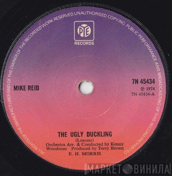 Mike Reid  - The Ugly Duckling