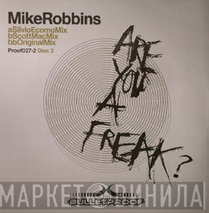 Mike Robbins - Are You A Freak?