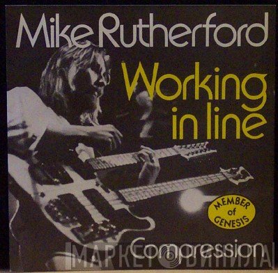 Mike Rutherford  - Working In Line